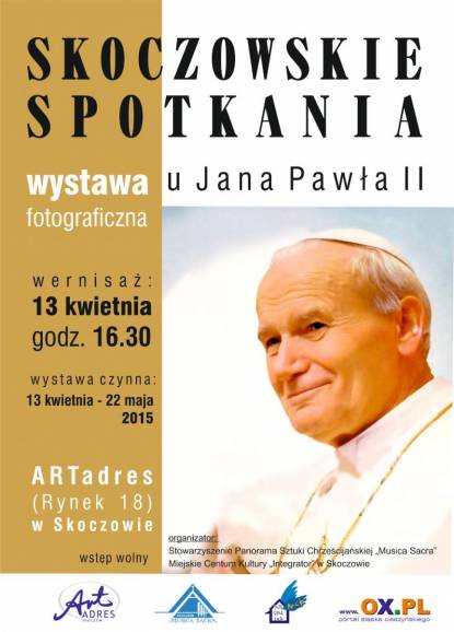 Skoczowskie spotkania: U Jana Pawła II